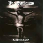 Ave Sathanas : Religion of Pity